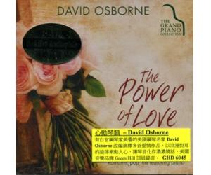 The Power Of Love David Osborne 大卫奥斯朋 情定永恒-13首浪漫钢琴名演    GHD6045