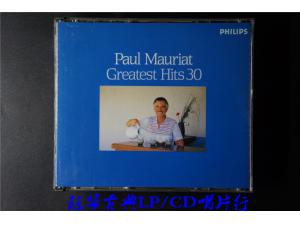 Philips 《Greatest Hits 30 精选30首》 - 保罗莫里哀 Paul Mauriat（2CD）