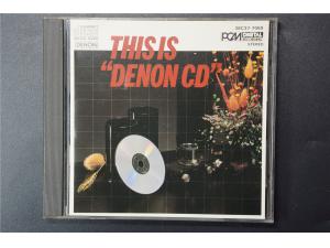 This is “DENON CD” 天龙示范录音精选 DENON