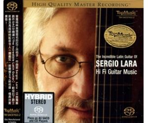 塞尔吉劳拉不可思议的拉丁吉他 THE INCREDIBLE LATIN GUITAR OF SERGIO LARA HIFI GUITAR MUSIC tm-sacd7022.2