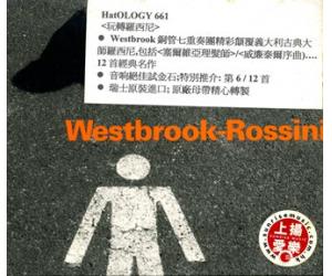 Westbrook-Rossini 玩转罗西尼  HATOLGY661