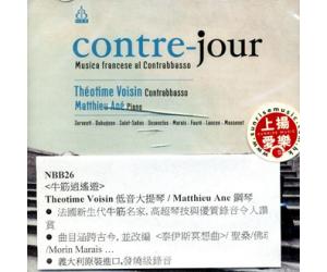 Contre-Jour Musica Francese al Contrabbasso 牛筋逍遥游   NBB26