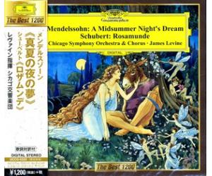 Mendelssohn: "A Midsummer Night's Dream"excerpt,Schubert: "Rozamunde"excerpt 门德尔松：仲夏夜之梦节选/舒伯特：罗莎蒙德节选(日本版)  UCCG5333