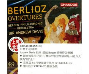 Berlioz Overtures 白辽士 序曲集 SACD     CHSA5118